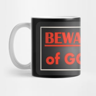 Beware of God Mug